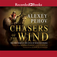 Chasers of the Wind - Alexey Pehov