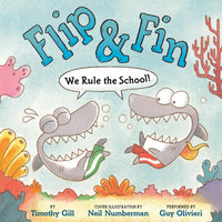 Flip & Fin: We Rule the School! - Timothy Gill