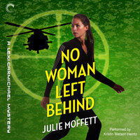 No Woman Left Behind - Julie Moffett