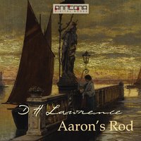 Aaron's Rod - D. H. Lawrence