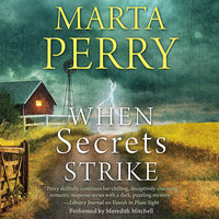 When Secrets Strike - Marta Perry