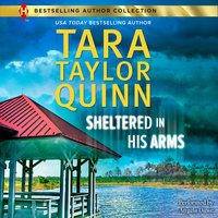 Sheltered in His Arms - Tara Taylor Quinn
