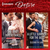 The Baby Inheritance & A Little Surprise for the Boss - Maureen Child, Elizabeth Lane