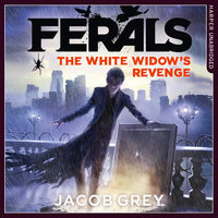 The White Widow’s Revenge - Jacob Grey
