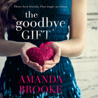 The Goodbye Gift - Amanda Brooke