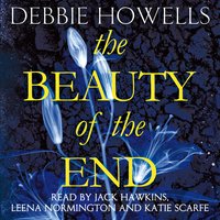 The Beauty of the End - Debbie Howells
