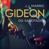 Gideon og sabotagen - J.J. Marric