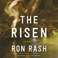 The Risen: A Novel - Ron Rash