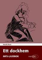 Ett dockhem - Henrik Ibsen