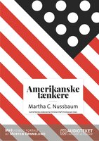 Amerikanske tænkere - Martha C. Nussbaum - Christian Olaf Christiansen, Astrid Nonbo Andersen