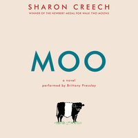 Moo: A Novel - Sharon Creech