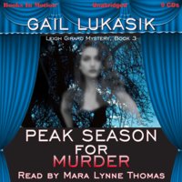 Peak Season For Murder - Gail Lukasik