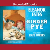 Ginger Pye - Eleanor Estes