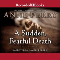 A Sudden, Fearful Death - Anne Perry