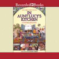 Cobble Street Cousins: In Aunt Lucy's Kitchen - Cynthia Rylant