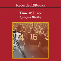Time and Place - Bryan Woolley