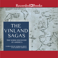 The Vinland Sagas: The Norse Discovery of America - Anonymous