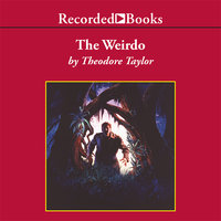 The Weirdo - Theodore Taylor