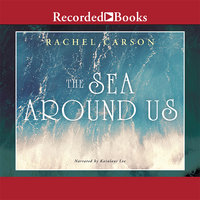 The Sea Around Us - Rachel Carson