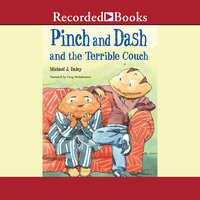 Pinch and Dash and the Terrible Couch - Michael J. Daley