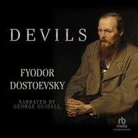Devils - Fyodor Dostoyevsky