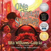 One Crazy Summer - Rita Williams-Garcia
