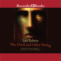 The Devil and Other Stories - Leo Tolstoy, Richard F. Gustafson