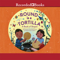 Round is a Tortilla: A Book of Shapes - Roseanne Greenfield Thong
