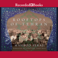 Rooftops of Tehran - Mahbod Seraji