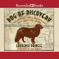 Dog of Discovery - Laurence Pringle