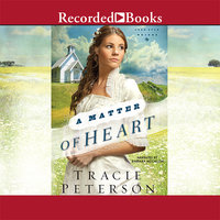 A Matter of Heart - Tracie Peterson