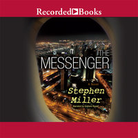 The Messenger - Stephen Miller
