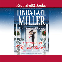 A Proposal for Christmas - Linda Lael Miller, Lindsay McKenna