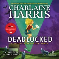 Deadlocked - Charlaine Harris