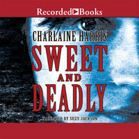 Sweet and Deadly - Charlaine Harris