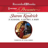 A Scandal, a Secret, a Baby: Marriage Scandal, Showbiz Baby! - Sharon Kendrick