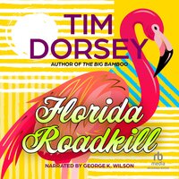 Florida Roadkill - Tim Dorsey