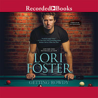 Getting Rowdy - Lori Foster