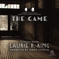 The Game: A novel of suspense featuring Mary Russell and Sherlock Holmes - Laurie R. King