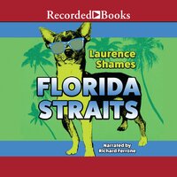 Florida Straits - Laurence Shames