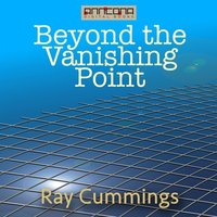 Beyond the Vaninshing Point - Ray Cummings
