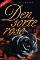 Den sorte rose - Birgit Pouplier