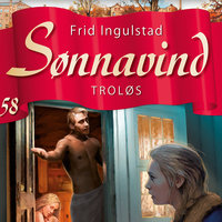 Sønnavind 58: Troløs - Frid Ingulstad