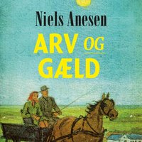 Arv og gæld - Niels Anesen
