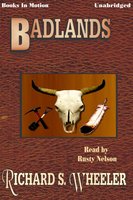 Badlands - Richard S. Wheeler