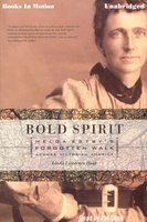 Bold Spirit - Linda Lawrence Hunt