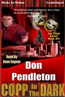 Copp in the Dark - Don Pendleton