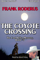 The Coyote Crossing - Frank Roderus