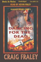 Dancing for the Dead - Craig Fraley