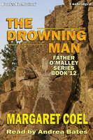 The Drowning Man - Margaret Coel